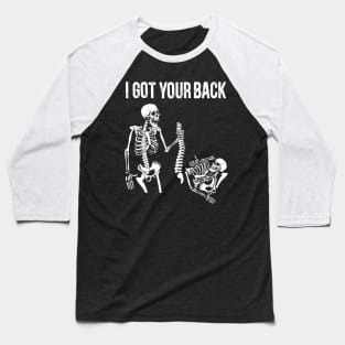 I Got Your Back Skeleton Halloween Costume Baseball T-Shirt